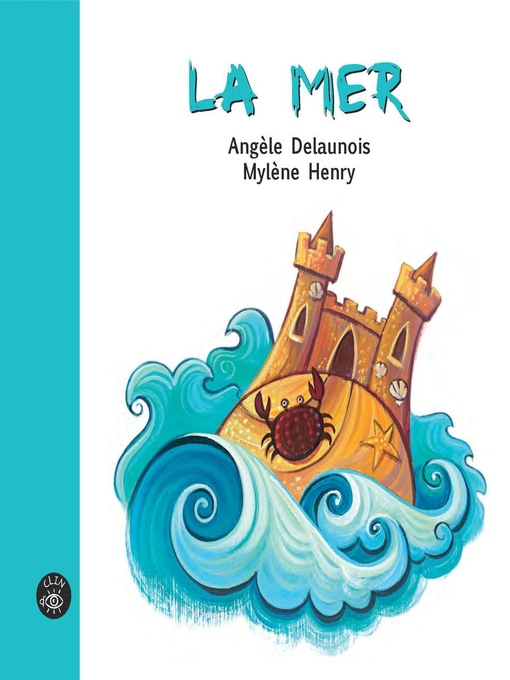 Title details for La mer by Angèle Delaunois - Available